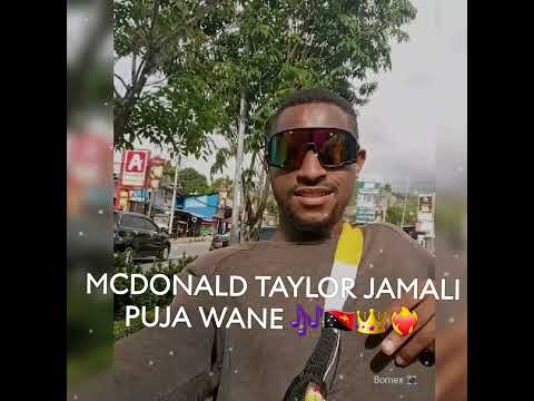JAMALI PUJA WANE MCDONALD TAYLOR PNG MUSIC🎶🇵🇬 🎉👑✅️@mcdonaldtaylor🎶👑✅️#pngmusic2025 