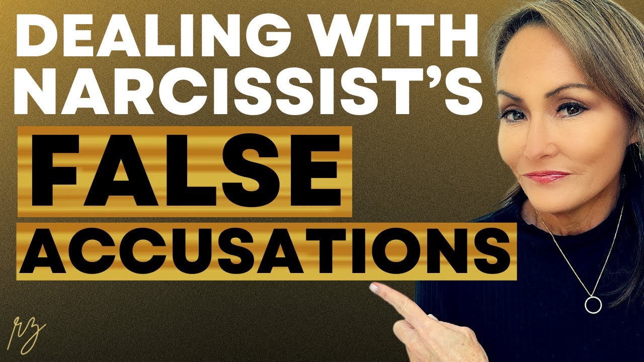 6 Ways to Deal with Narcissists’ False Accusations