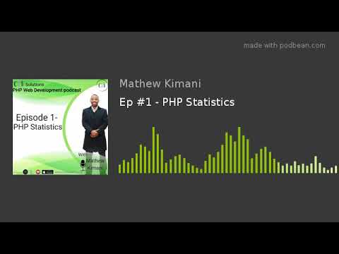Ep #1 - PHP Statistics