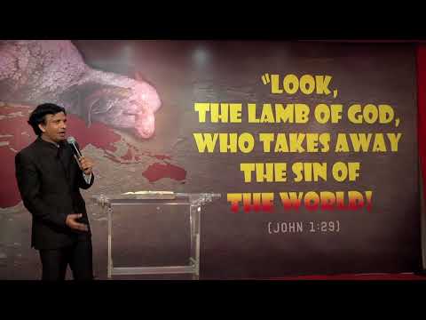 JESUS!! THE LAMB OF GOD!!! | 02 | Pastor Charles P. Jacob | Moksha Margham