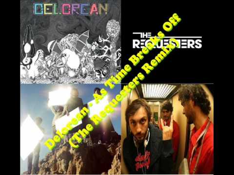 Delorean - As Time Breaks Off (The Requesters Remix)