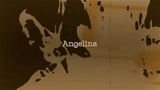 Angelina Music Video