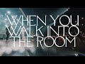 When You Walk Into The Room (Spontaneous) [Live] - Bethel Music, Jenn Johnson, David Funk