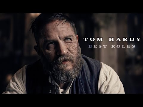 Tom Hardy's Greatest Acting Moments