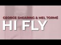 George Shearing & Mel Tormé - Hi Fly (Official Audio)