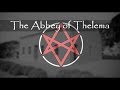 The Abbey of Thelema