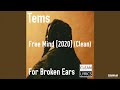 Tems - Free Mind [2020] (Clean)