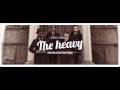 The Heavy - How You Like Me Now (Sugar ...