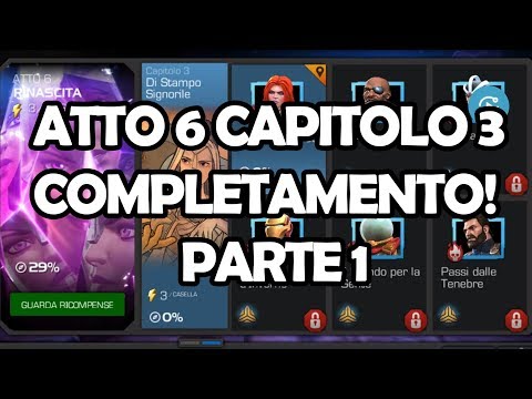 ATTO 6.3 LIVE!!! PARTE 1| MARVEL SFIDA DEI CAMPION