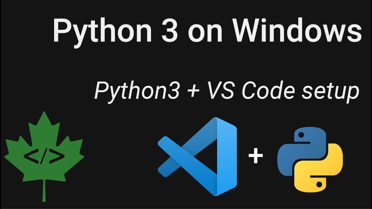 Python 3 install & setup video (windows 10/11 & VS Code)
