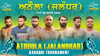 Athoula (Jalandhar) Kabaddi Tournament 28 Feb 2022