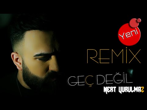 Mert VURULMAZ ile GEÇ DEĞİL REMİX: Dünyaya ateşle dokunuş