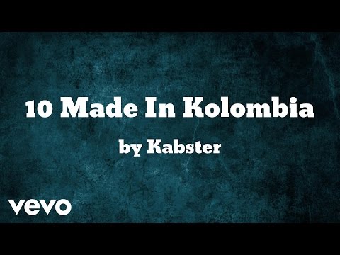 Kabster - Made In Kolombia (AUDIO)