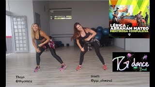 Lérica, Abraham Mateo - Mentirosa Compulsiva - Coreografia Fitness - TG Dance Brasil