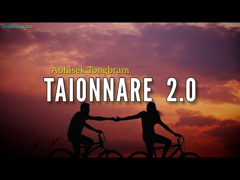 Taionnare 2.0 Lyrics - Abhisek Tongbram | Krypton Zero | New Manipuri Song 2021
