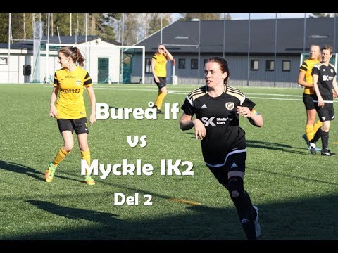 Bureå IF vs Myckle IK2 DEL 2