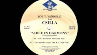 Joe T. Vannelli Feat. Csilla - Voice In Harmony (Giò-Riccione Vibe Mix)