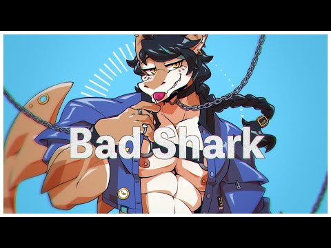 Bad Shark