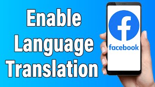 How To Enable Language Translation Option On Facebook Post | Turn On & Set 