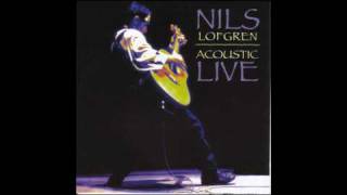 Nils Lofgren - Kieth Don&#39;t Go [CD Quality]