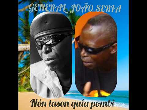 África Negra - Nón tason Kia pombi ( General João Seria)