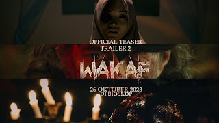 TEASER TRAILER 2 WAKAF - 26 OKTOBER 2023 DI BIOSKOP