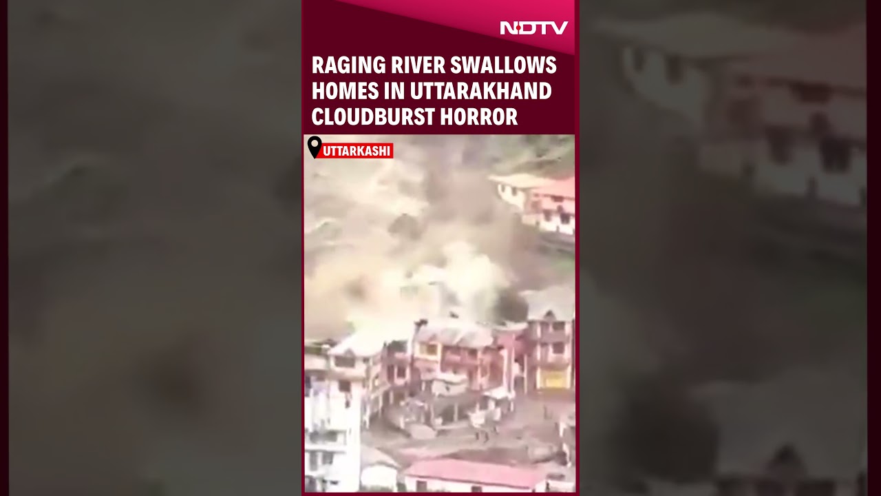 Uttarakhand Cloudburst Video: Raging River Swallows Homes In Uttarakhand Cloudburst Horror
