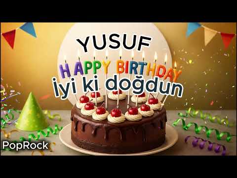 YUSUF  İyi ki Doğdun YUSUF  Poprock version