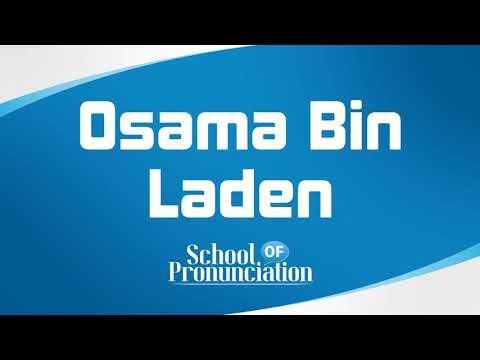 Learn How To Pronounce Osama Bin Laden ( أسامة بن لادن )