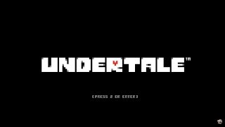 【Undertale】やさしいRPGをやさしく遊ぶ。