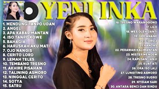 Download lagu Yeni Inka Full Album Terbaik 2021 - Mendung Tanpo Udan x Angel - Dangdut Koplo Terbaru 2021 mp3