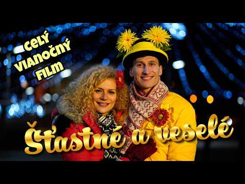 Smejko a Tanculienka - Šťastné a veselé - celý film