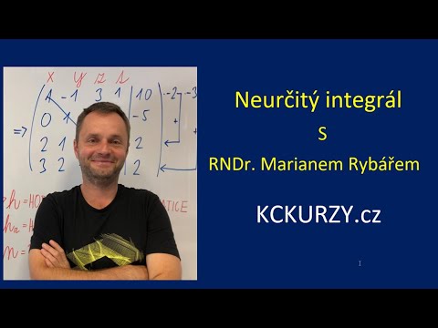 Neurčitý integrál - Matematika jednoduše a rychle | KC Kurzy (integrování, primitivní funkce)