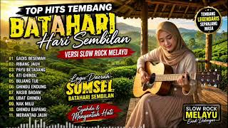Download lagu FULL ALBUM SUMSEL BATANG HARI SEMBILAN || LAGU DAERAH SUMSEL TERBAIK SEPANJANG MASA mp3