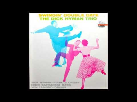 The Dick Hyman Trio - Swingin' Double Date (Jazz, Swing, 19?? US)