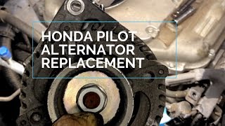 How To Replace Alternator Honda Pilot 2009-2015