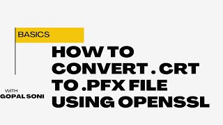 How to Convert .Crt file to .Pfx file using  OpenSSL