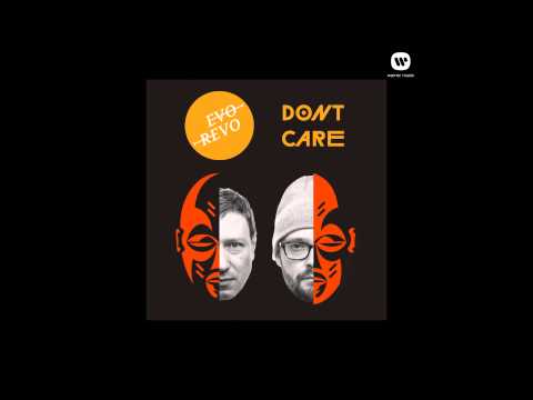 EVOREVO- "Dont care"- audio