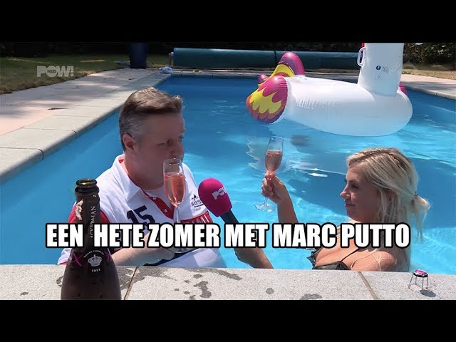 Een hete zomer met Marc Putto
