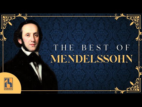 Die besten Werke Mendelssohns