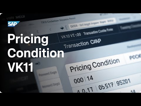 05 Condition Master Data (Pricing) T-Code VK11