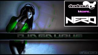 Deadmau5 &amp; Nero - Ghosts N Stuff in Synthville [Djasaurus Mash up]