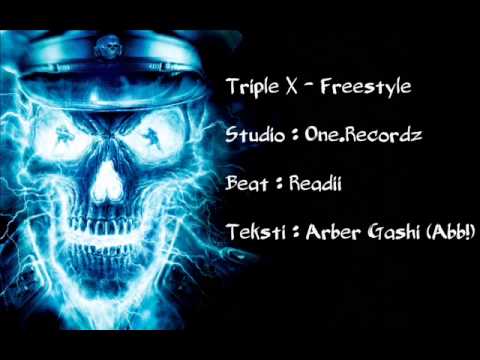 Triple X - Freestyle (Official Song 2013)