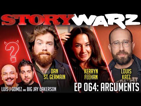 Kerryn Feehan vs Dan St. Germain vs Louis Katz | Story Warz | Episode 064: Arguments