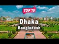 Top 10 Places to Visit in Dhaka | Bangladesh - English