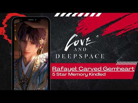 Rafayel Carved Gemheart Love and Deepspace 5 Star Memory Kindled