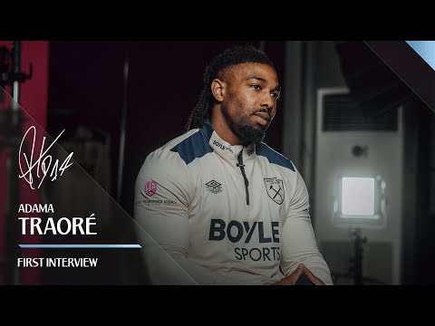 "This is Special for Me" | Adama Traoré | Meet West Ham's Newest Signing 🔥