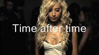 Time After Time - Ashley Tisdale (lyrics)