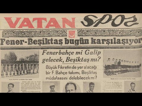FENERBAHÇE,GALATASARAY,BEŞİKTAŞ MAÇLARI.LEFTER.1930-1950