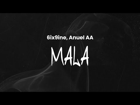 6ix9ine - MALA (Feat. Anuel AA) | Lyrics